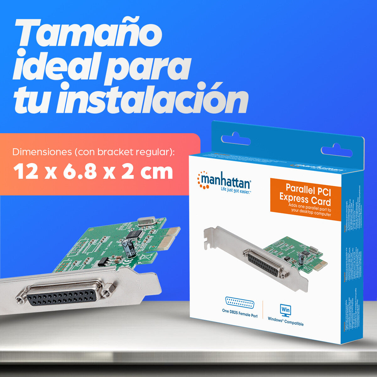 Manhattan Tarjeta Paralela PCI Express